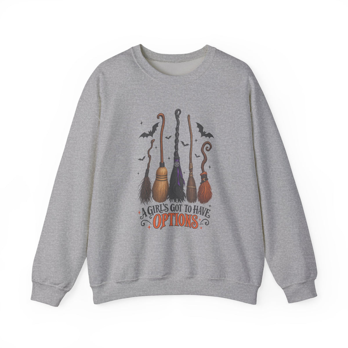 Witch Brooms Sweatshirt - "A Girl's Got to Have Options" Halloween Crewneck