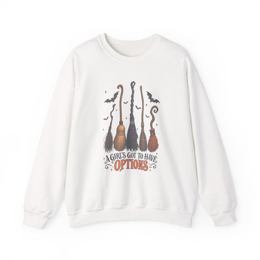 Witch Brooms Sweatshirt - "A Girl's Got to Have Options" Halloween Crewneck